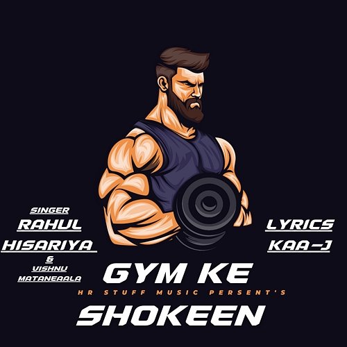 Gym Ke Shokeen Rahul Hisariya & Vishnu Mataneaala