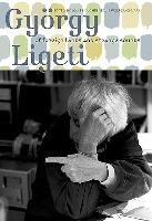 Gyoergy Ligeti Duchesneau Louise, Marx Wolfgang