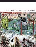 Gypsy and the Poet Morley David