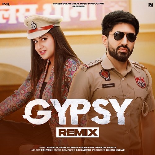 Gypsy Shine & Dinesh Golan feat. Pranjal Dahiya, Gd Kaur