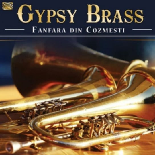 Gypsy Brass Fanfara Din Cozmesti