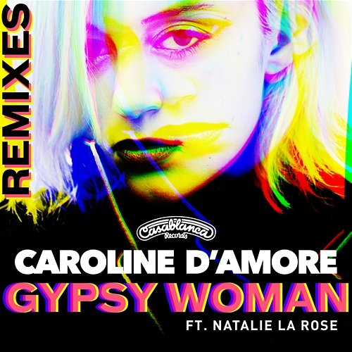 Gypsy Woman Caroline D'Amore feat. Natalie La Rose
