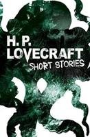 H. P. Lovecraft Short Stories Lovecraft H. P.