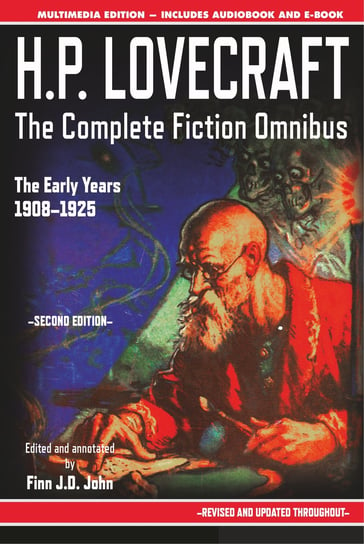 H.P. Lovecraft - The Complete Fiction Omnibus Collection - Second Edition Lovecraft H. P., John Finn J. D.