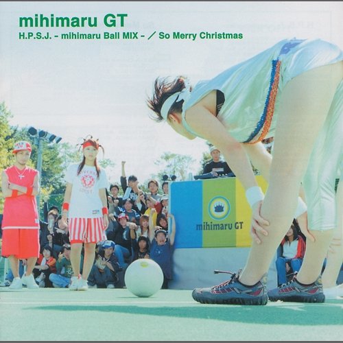 H.P.S.J.-Mihimaru Ball Mix- / So Merry Christmas Mihimaru Gt