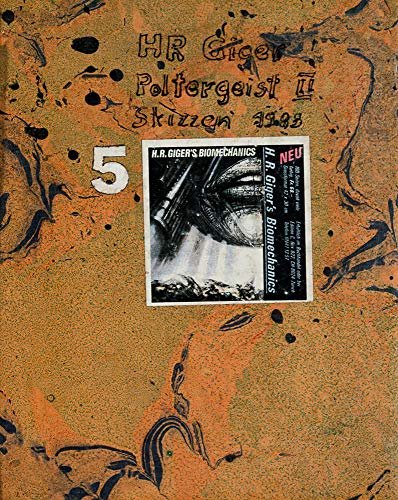 H.R. Giger: Poltergeist II: Drawings 1983-1985 H. R. Giger