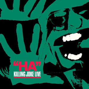 Ha! Killing Joke