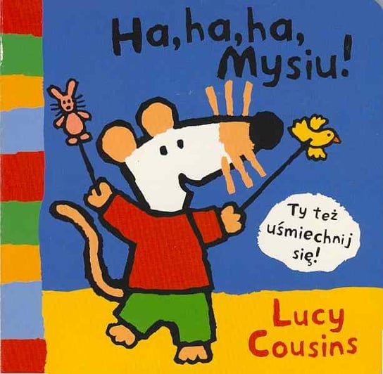 Ha, ha, ha Mysiu! Cousins Lucy