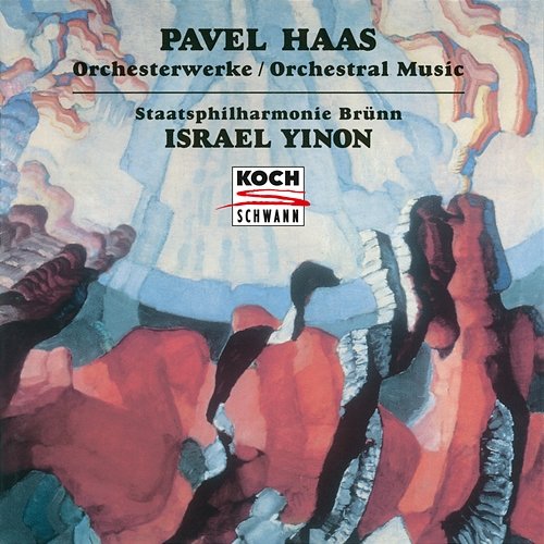 Haas: Orchestral Works Philharmonisches Orchester Brünn, Israel Yinon