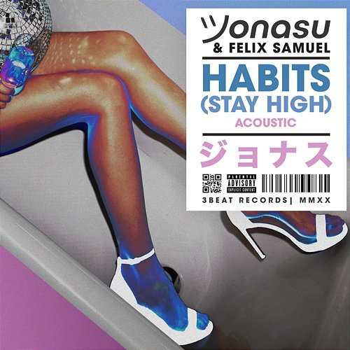 Habits (Stay High) Jonasu, Felix Samuel