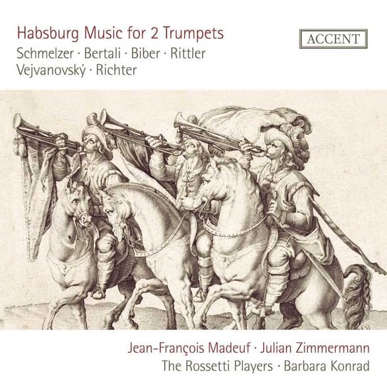 Habsburg Music For Two Trumpets Madeuf Jean-Francois, Zimmermann Julian, Konrad Barbara