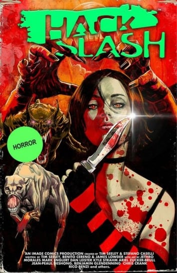 Hack/Slash Deluxe Volume 4 Tim Seeley