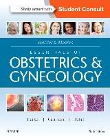 Hacker & Moore's Essentials of Obstetrics and Gynecology Hacker Neville F., Gambone Joseph C., Hobel Calvin J.