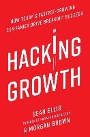 Hacking Growth Ellis Sean