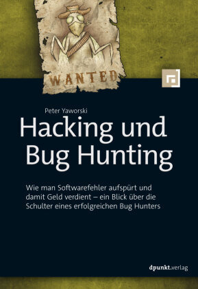 Hacking und Bug Hunting dpunkt