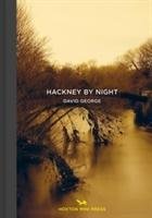 Hackney By Night David George