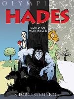 Hades: Lord of the Dead O'connor George