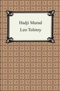 Hadji Murad Tolstoy Leo Nikolayevich, Tolstoy Leo