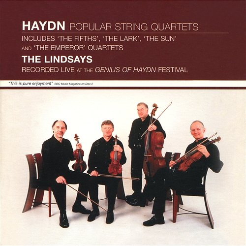 Hadyn: Popular String Quartets - Live at the Genius of Haydn Festival The Lindsays
