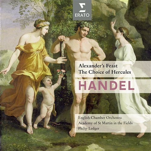 Handel: Alexander's Feast, HWV 75, Pt. 1: Air. "The Prince, Unable to Conceal His Pain" Sir Philip Ledger, English Chamber Orchestra, Choir of King's College, Cambridge, Sir Thomas Allen, Robert Tear, Sally Burgess, Helen Donath