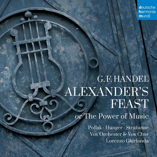 Händel: Alexander's Feast or The Power of Music Vox Orchester