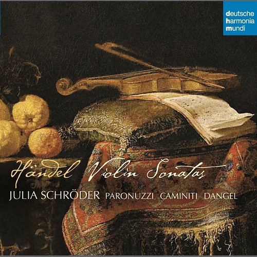 Händel: Violinsonaten Julia Schröder