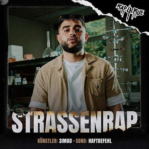 Haftbefehl Rap La Rue, 3imad