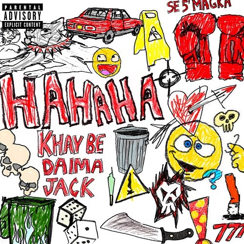 HAHAHA Khay Be, Jack, Daima