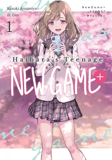Haibara’s Teenage New Game+. Volume 1 Kazuki Amamiya