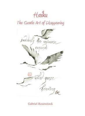 Haiku: The Gentle Art Of Disappearing - Cambridge Scholars Publishing ...