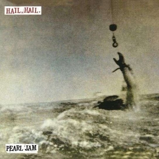 Hail Hail Pearl Jam