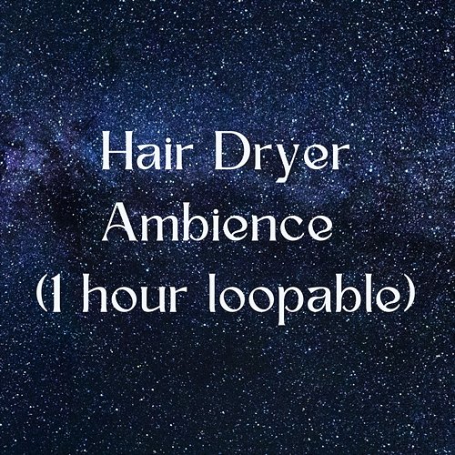 Hair Dryer Ambience (1 Hour Loopable) White Noise Guru
