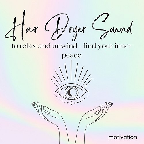 Hair Dryer Sound To Relax And Unwind - Find Your Inner Peace White Noise Guru