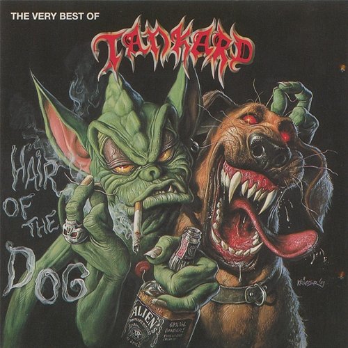 Hair Of The Dog: The Very Best Of Tankard Tankard