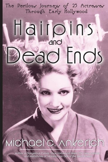 Hairpins and Dead Ends Ankerich Michael  G.
