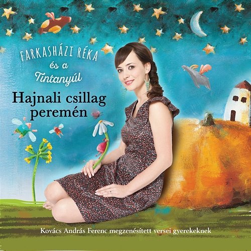 Hajnali csillag peremén Farkasházi Réka és a Tintanyúl