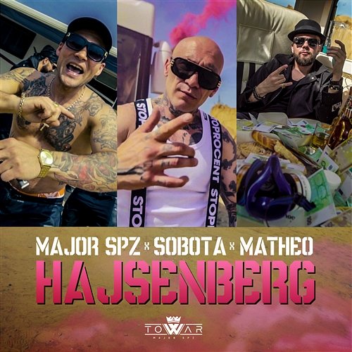 Hajsenberg Major SPZ feat. Sobota, Matheo