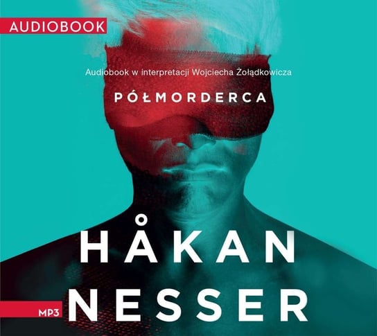Håkan Nesser - Półmorderca (audiobook) - Czarna Owca wśród podcastów - podcast Opracowanie zbiorowe