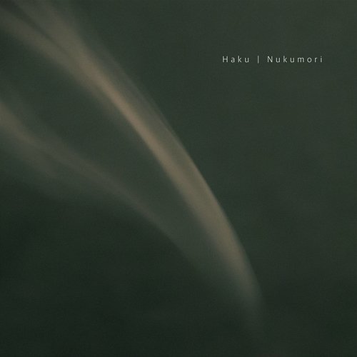 Haku / Nukumori Daigo Hanada