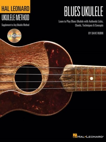 Hal Leonard Blues Ukulele. Learn to Play Blues Rubin Dave