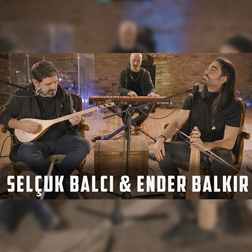 Hal Var mı Bende (Dedemin Şiiri) Selçuk Balcı feat. Ender Balkir