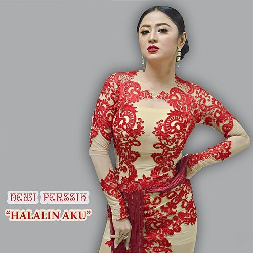 Halalin Aku Dewi Perssik