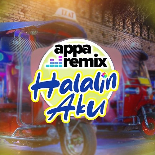 Halalin Aku Appa Remix