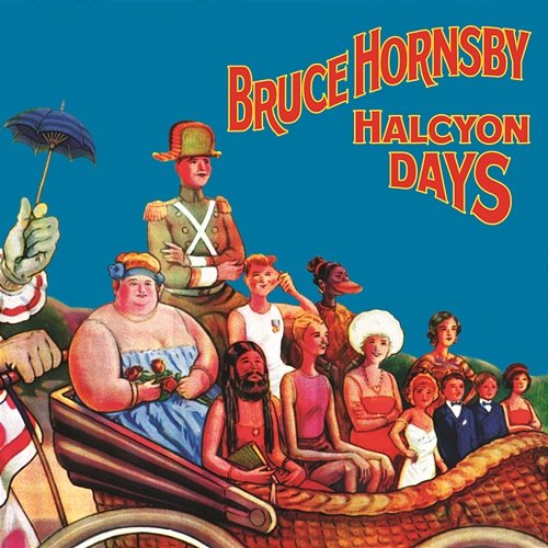 Halcyon Days (Expanded Edition) Bruce Hornsby