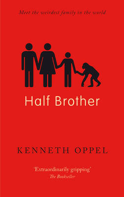 Half Brother Oppel Kenneth
