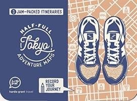 Half-Full Adventure Map: Tokyo Hardie Grant Books