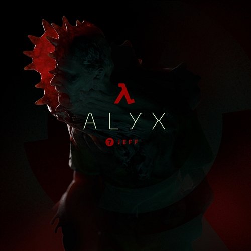 Half-Life: Alyx (Chapter 7, "Jeff") Valve