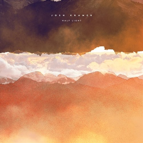 Half Light Josh Kramer