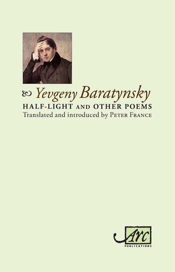 Half-light & Other Poems Baratynsky Yevgeny