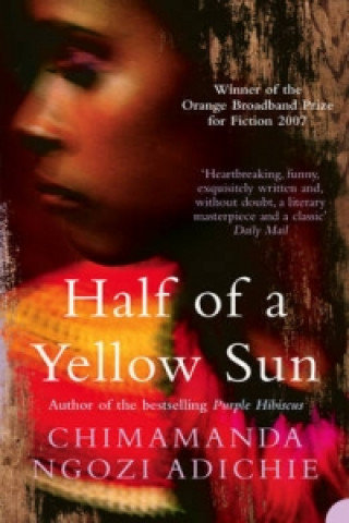 Half of a Yellow Sun Adichie Chimamanda Ngozi
